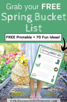 the free spring bucket list with text overlay that reads grab your free spring bucket list