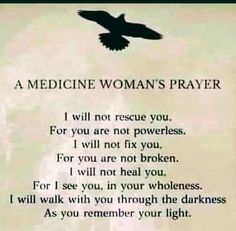 a poem written by a woman with an eagle flying above her and the words medicine woman's prayer