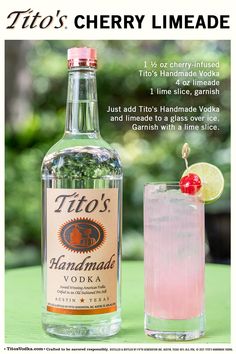 Tito's Cherry Limeade cocktail and a Tito's Vodka bottle Mixed Drinks Alcohol, Cherry Limeade, Vodka Drinks, Fruit Drinks