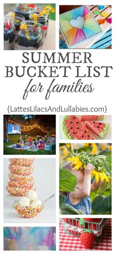 the ultimate summer bucket list for families with pictures and text overlays to describe