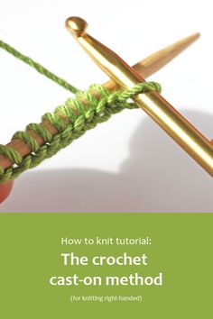 the crochet cast - on method for beginners is shown in green and gold