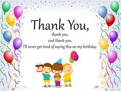 a thank card with two children holding balloons and a birthday cake in front of them