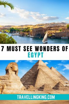 the pyramids and sphinxs in egypt with text overlay that reads 7 must see wonders