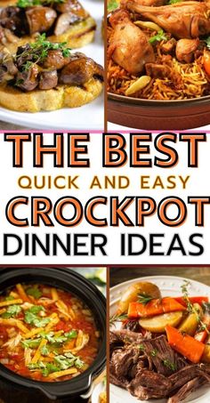 the best quick and easy crockpot dinner ideas