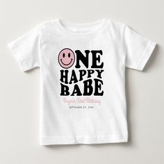 One happy babe custom preppy smile face girl first birthday baby t-shirt. One Happy Babe, Girl 1st Birthday, Happy First Birthday, 1st Birthday Themes, Face Girl, First Birthday Shirts, Birthday Tshirts, Future Goals, Girl First Birthday