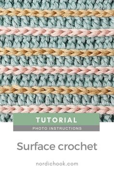 the crochet stitch pattern with text overlay that says,'how to use this