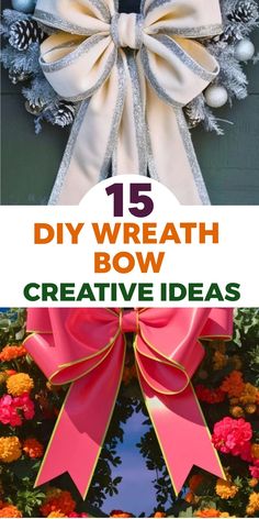 wreaths with bows and pine cones are featured in this postcard for the 15 diy wreath bow creative ideas