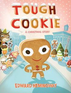 the book cover for tough cookie, featuring a ginger with many christmas decorations around him