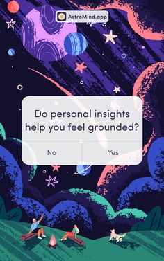 the text reads, do personal insights help you feel grounded? no yes