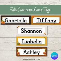 fall classroom name tags with the words gobble, tiffany, shannon, hassela and ashley