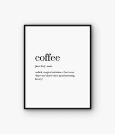 a framed poster with the words coffee on it