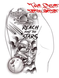 an arm tattoo with the words reach past the stars and astronaut in space on it