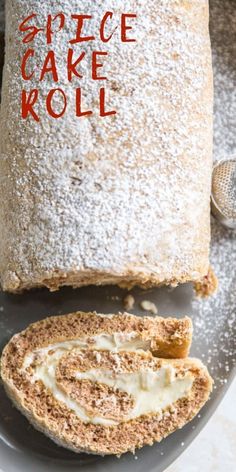 a piece of cake on a plate with the words spice cake roll in front of it