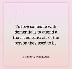 Dimentia Quotes, Alzheimers Quotes, Caregiver Quotes, Remembering Dad, Alzheimer Care, Caregiver Resources, Grandma Quotes, Healing Words, S Quote