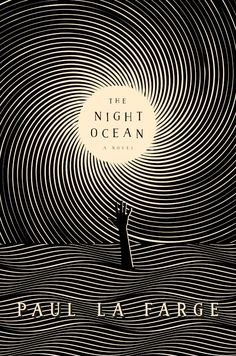 the night ocean by paul lafrage