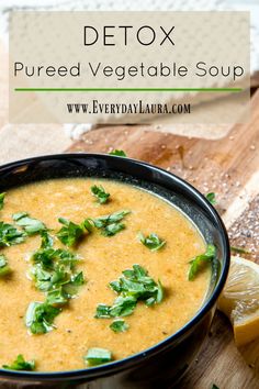 DETOX PUREED VEGETABLE SOUP | Everyday Laura Paleo Vegetable Soup Recipes, Vegan Pureed Soup Recipes, Healthy Pureed Soup, Yummy Soup Recipes Healthy, Pureed Soup Recipes Healthy, Puree Vegetable Soup, Puréed Vegetable Soup, Vegan Pureed Soup, Pureed Vegetable Soup Recipes