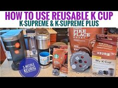 various coffees and other items sitting on a counter with the words how to use reusable k - cup