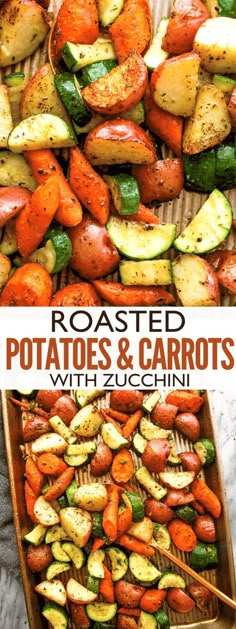 roasted potatoes and carrots with zucchini