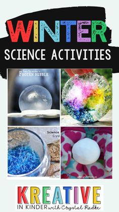 winter science activities for kids with text overlay that reads, winter science activities kreaative