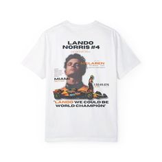 Gear Up with the Lando Norris Formula One Comfort Colors Tee! Elevate your style with this ultra-soft Comfort Colors tee featuring Lando Norris. Perfect for any F1 fan, it combines unbeatable comfort with a sleek design. Whether you're cheering from the stands or chilling with friends, this shirt is your go-to for laid-back, racing-inspired flair. Check out our store for more F1 Shirts! Check out our store for more Formula One Shirts! Comfort Colors 1717 Unisex:  - Garment-dyed t-shirt; a fully Casual Short Sleeve T-shirt For Motorsport Events, White Racing Style T-shirt With Graphic Print, White Cotton Racing T-shirt, White T-shirt With Motorsport Letter Print, White Letter Print T-shirt For Motorsport Events, Casual White Tops For Motorsport Events, Casual T-shirt With Letter Print For Motorsport Events, Cotton T-shirt For Motorsport Events, Cotton Short Sleeve T-shirt For Motorsport Events