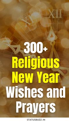 Looking for religious New Year wishes? The 300+ Religious New Year Wishes and Prayers collection provides inspirational and spiritual messages to bless others with love, peace, and hope as they begin the new year with faith. Happy New Year Prayer Wishes, Spiritual Happy New Year Quotes, New Year Christian Wishes, Religious New Year Wishes, New Year’s Day Prayer, Happy New Year Christian Messages, New Year’s Eve Blessings, New Year’s Prayer, New Year Blessings Prayer