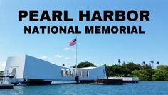 the words pearl harbor national memorial are overlaid with images of boats