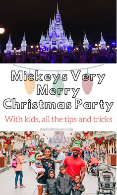 mickey's very merry christmas party with kids all the tips and tricks at disney world