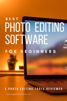 a laptop with the text best photo editing software for beginners on top of it