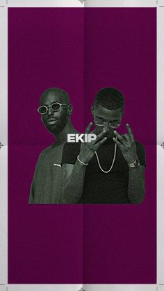 two black men with sunglasses on their heads and the words eikip in front of them