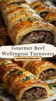 a close up of food on a plate with the words gourmet beef wellington turnoverers