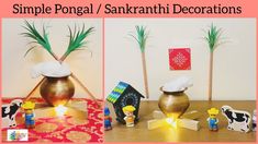 simple pongal / sankanti decorations for diwaling and decorating