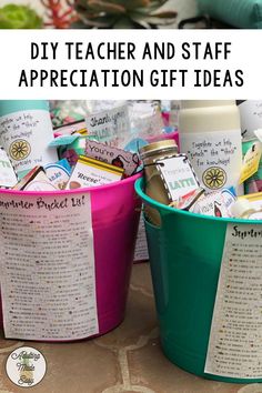 two buckets filled with teacher and staff appreciation gift ideas on top of a table