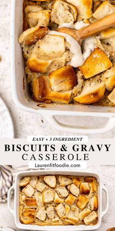 the casserole dish is filled with biscuits and gravy for an easy dinner