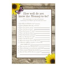 a sunflower and question card with the words how well do you know the mommy - to - be?