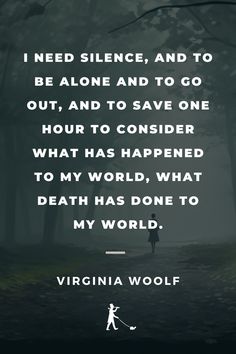 a person walking down a path in the woods with a quote from virginia wolf on it