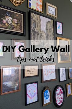 a wall with many pictures on it and the words diy gallery wall tips and tricks