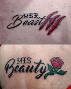 two tattoos that say his beauty and her beast