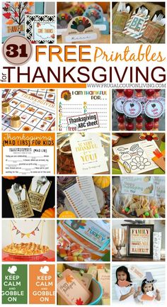 free printables for thanksgiving giving with pictures and text that reads, 31 free printables for thanksgiving giving