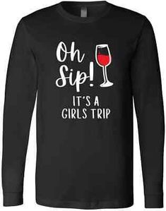 Girls Trip Shirts Ideas, Wine Tasting Outfit, Tee Ideas, Girl Trip, Trip Shirts, 50 Birthday, Wine Party, Travel Tees, 50th Bday