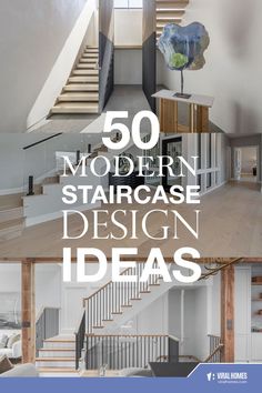 the cover of 50 modern staircase design ideas for stairs and railings, including an open floor plan