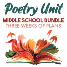 an open book with the title poetry unit middle school bundle three weeks of plans