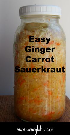 an easy ginger carrot sauerkraut in a jar