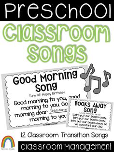 classroom poster with the words, good morning song and music notes