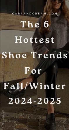 Step up your style with our guide to the 6 hottest shoe trends fall winter 2024-2025. From chic rider boots to pretty ballet flats and elegant loafers, we’re covering the latest shoe fashion. Explore these must-have 2024 women’s shoe trends today! Comfortable Trendy Shoes, Women Shoes Brands, Shoes For Women Brown, Warm Office Shoes, Women Shoes Winter, Shoes For Long Dresses Casual Fall, Womens Trending Shoes, Winter Shoes For Petite Women, Business Casual Women's Shoes