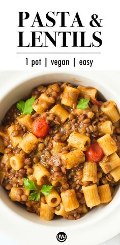 pasta and lentils in a white bowl with text overlay