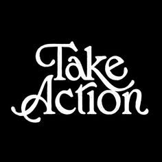 the words take action written in white on a black background