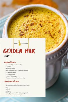 the golden milk recipe is in a cup