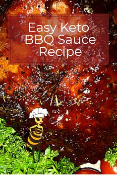 an easy keto bbq sauce recipe with the title overlay