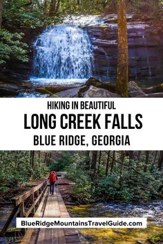 the long creek falls in blue ridge, georgia with text overlay reading hiking in beautiful long creek falls