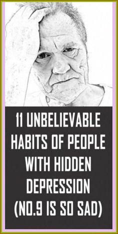 11 Unbelievable Habits of People with Hidden Depression (No.9 Is so Sad) Love Cover, Daily Health Tips, Creating A Newsletter, Healthy Routine, Best Health